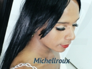 Michellroux