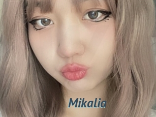 Mikalia