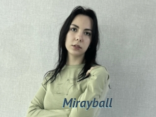 Mirayball