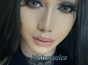 Mistressaica