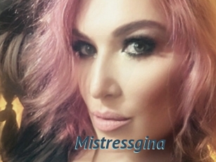 Mistressgina