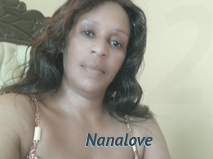 Nanalove