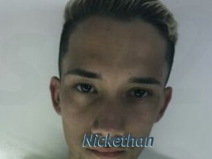 Nickethan