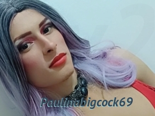 Paulinabigcock69