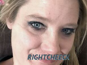 RIGHTCHEECK