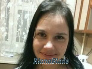 RianaBlade