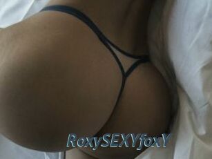 RoxySEXYfoxY