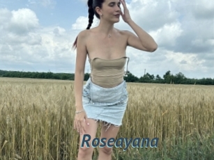 Roseayana