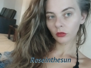 Roseinthesun