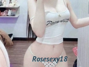 Rosesexy18