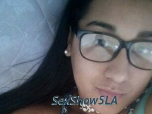 SexShow5LA