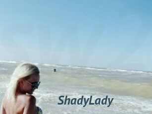 ShadyLady