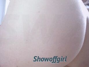 Showoffgirl