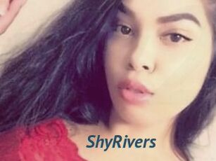 ShyRivers