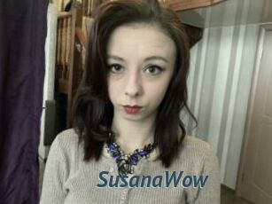 SusanaWow