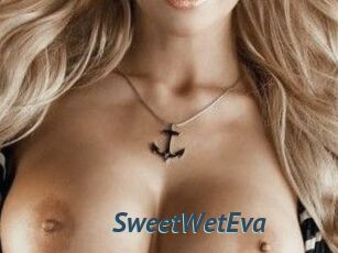 SweetWetEva