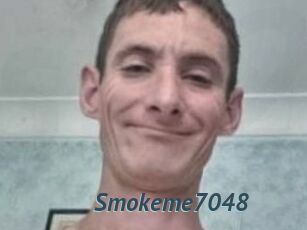 Smokeme7048