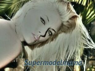 Supermodelmama