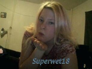 Superwet18