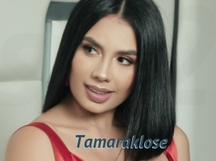 Tamaraklose