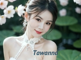 Tawanna