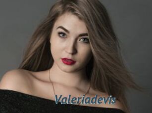 Valeriadevis