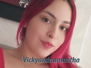 Vickyandsamantha