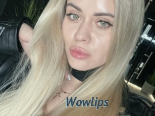 Wowlips