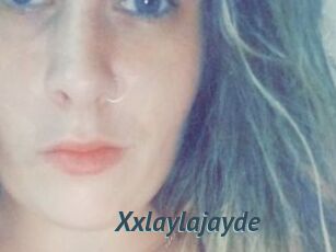 Xxlaylajayde