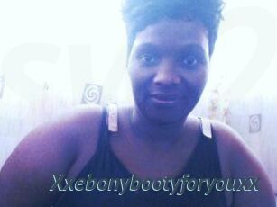 Xxebonybootyforyouxx
