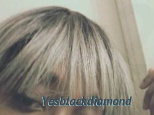 Yesblackdiamond