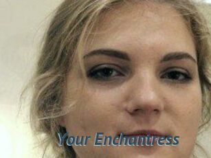 Your_Enchantress